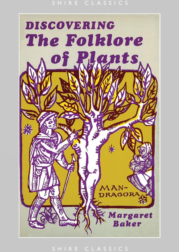 Book cover of 'Discovering the Folklore of Plants' by Margaret Baker with a stylized illustration of a man and tree.