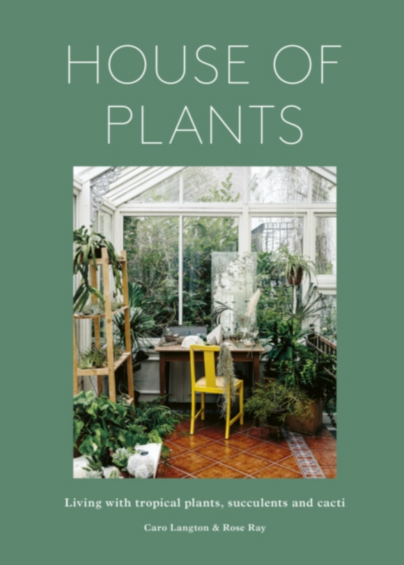 Book cover of 'House of Plants' with a green background and image of a greenhouse.