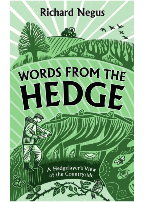 Book cover of 'Words from the Hedge' by Richard Negus with a green background and illustration of a hedgerow.